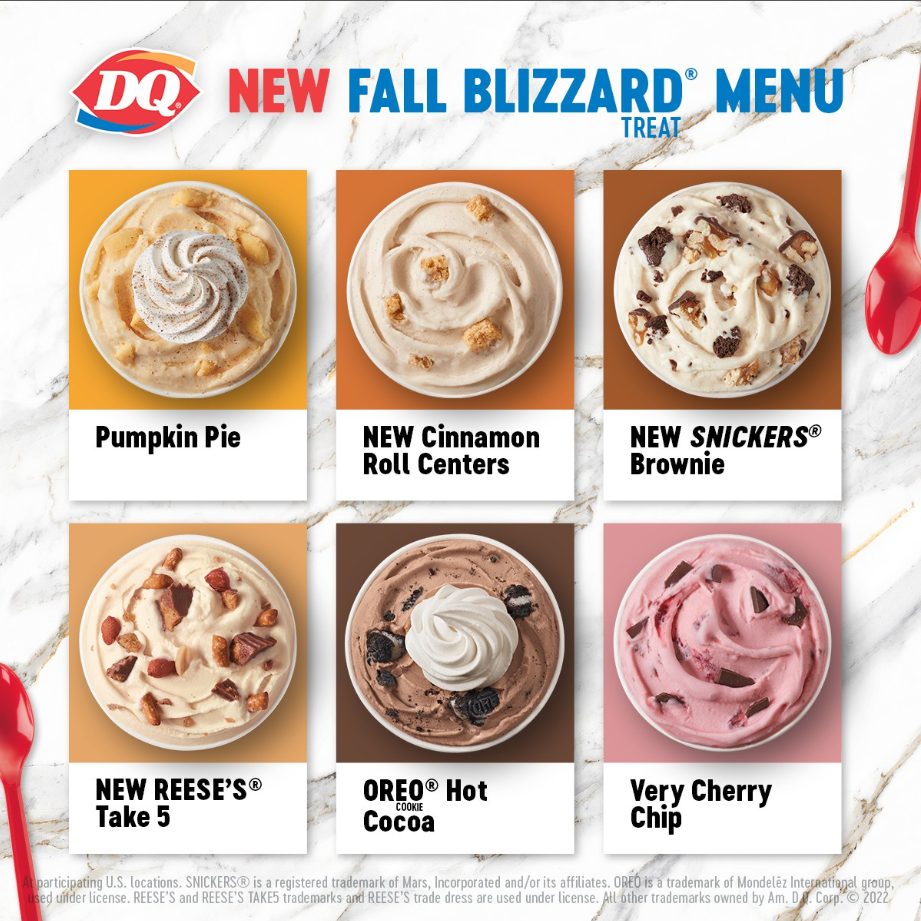 Dairy Queen BLIZZARD Treats Menu USABlended Treats
Menu Item	Price
Shake	$6.99
Malt	$6.99
Popular	$MooLatté
6.99	$0
0	$Mint Chip Shake
6.99	$0