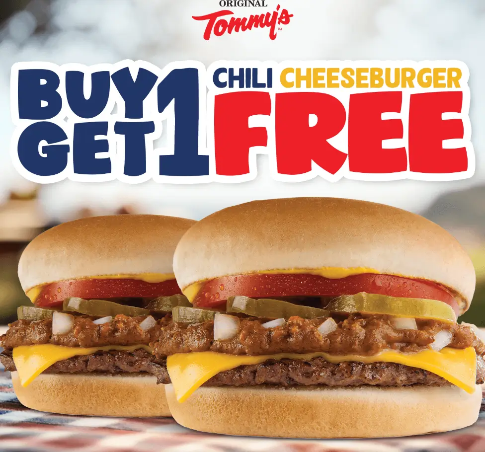 Original Tommy's BOGO Free Chili Cheeseburger Offer USA