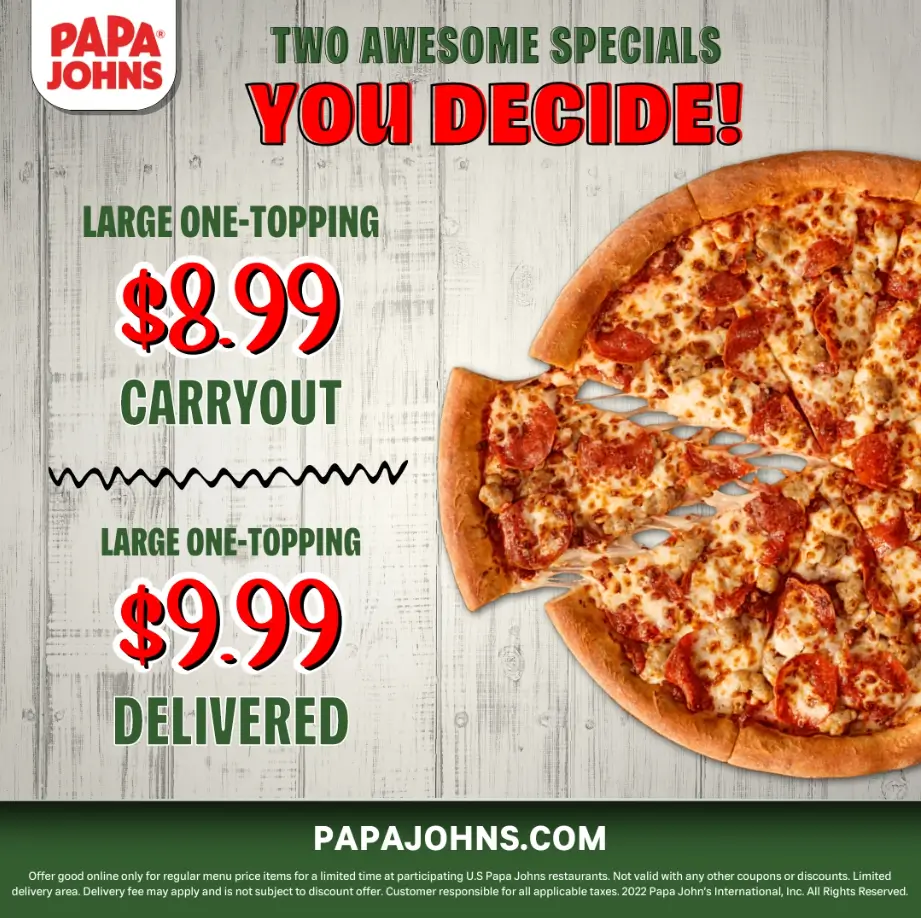 Papa John’s Two Large Pizzas for $12.99 Each Deal USA