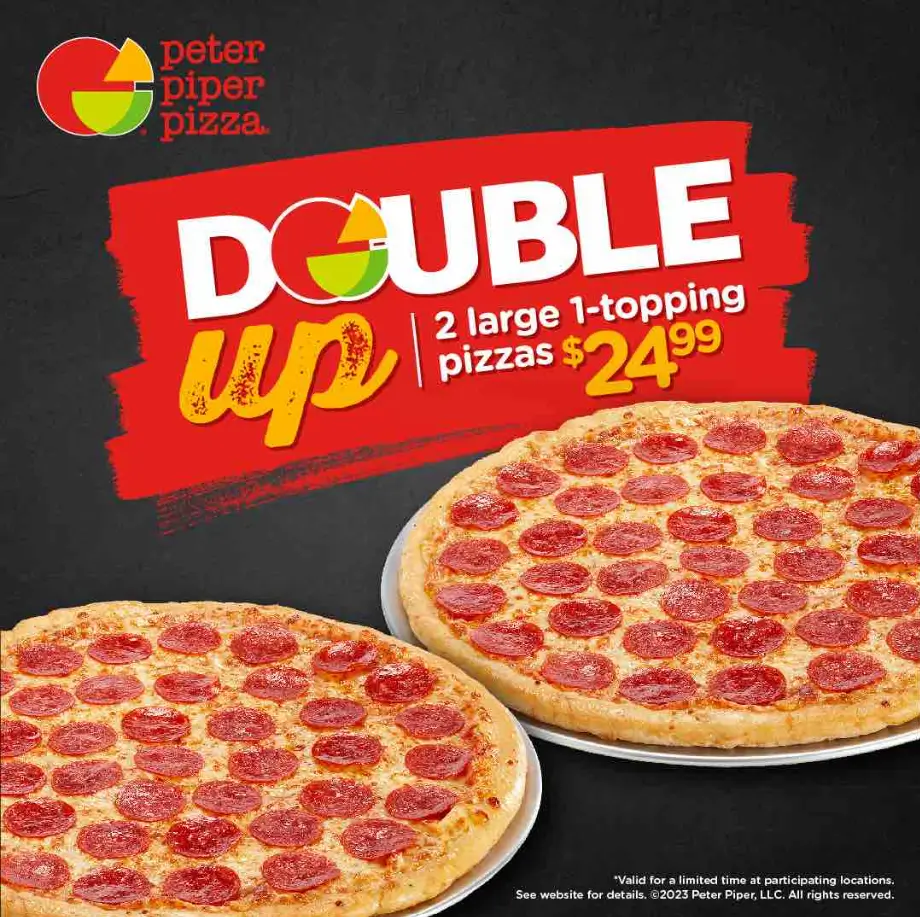 Peter Piper Pizza Double Up Limited Time Offer Deal USA