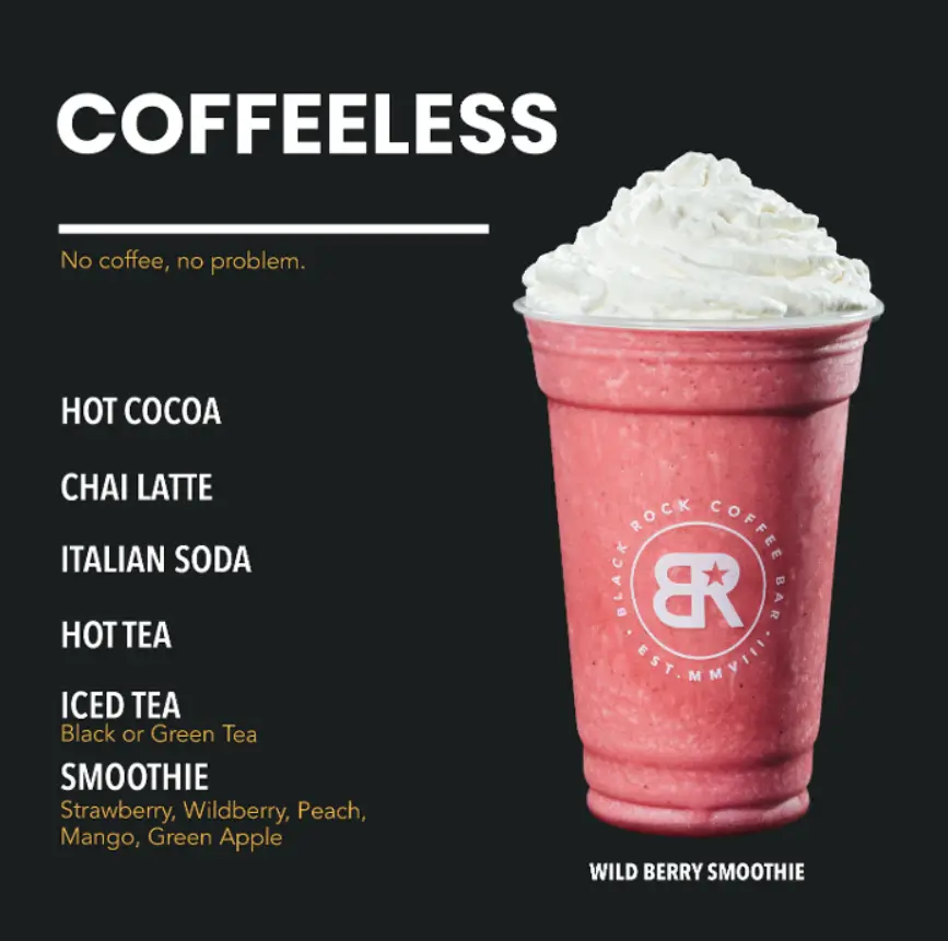 Black Rock Coffee Bar Coffeeless Menu USA